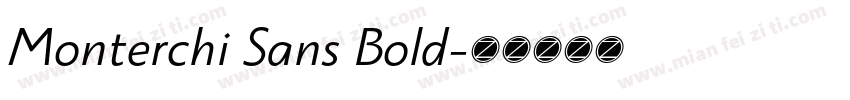 Monterchi Sans Bold字体转换